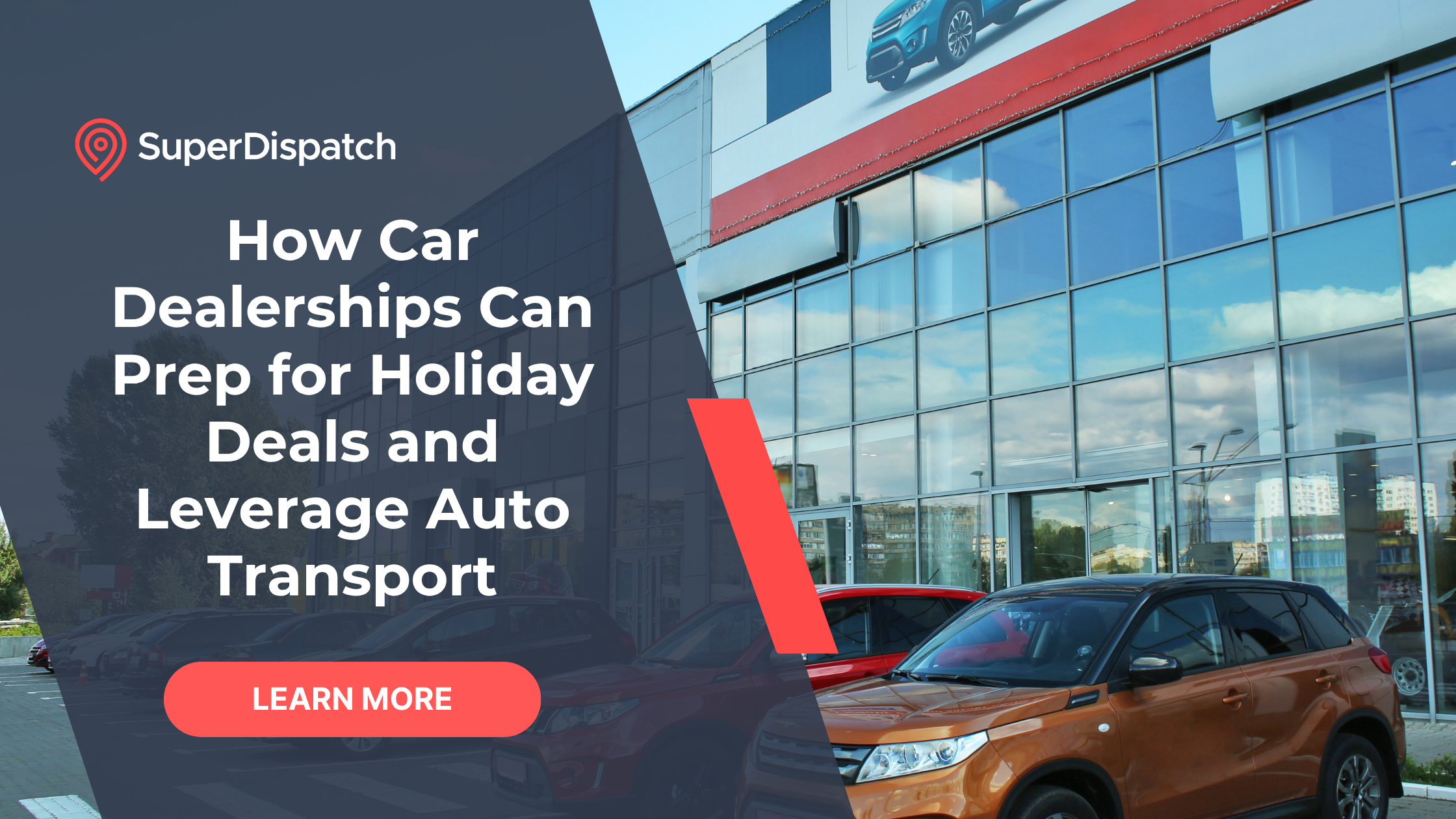 Copy of Enhancing Auto Transport Efficiency for Car Dealerships (Blog Banner) (6) Tips to Prepare for Holiday Car Dealership Deals
