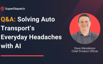 AI Without the Hype: Q&A with David Mendelson on Solving Auto Transport’s Everyday Headaches