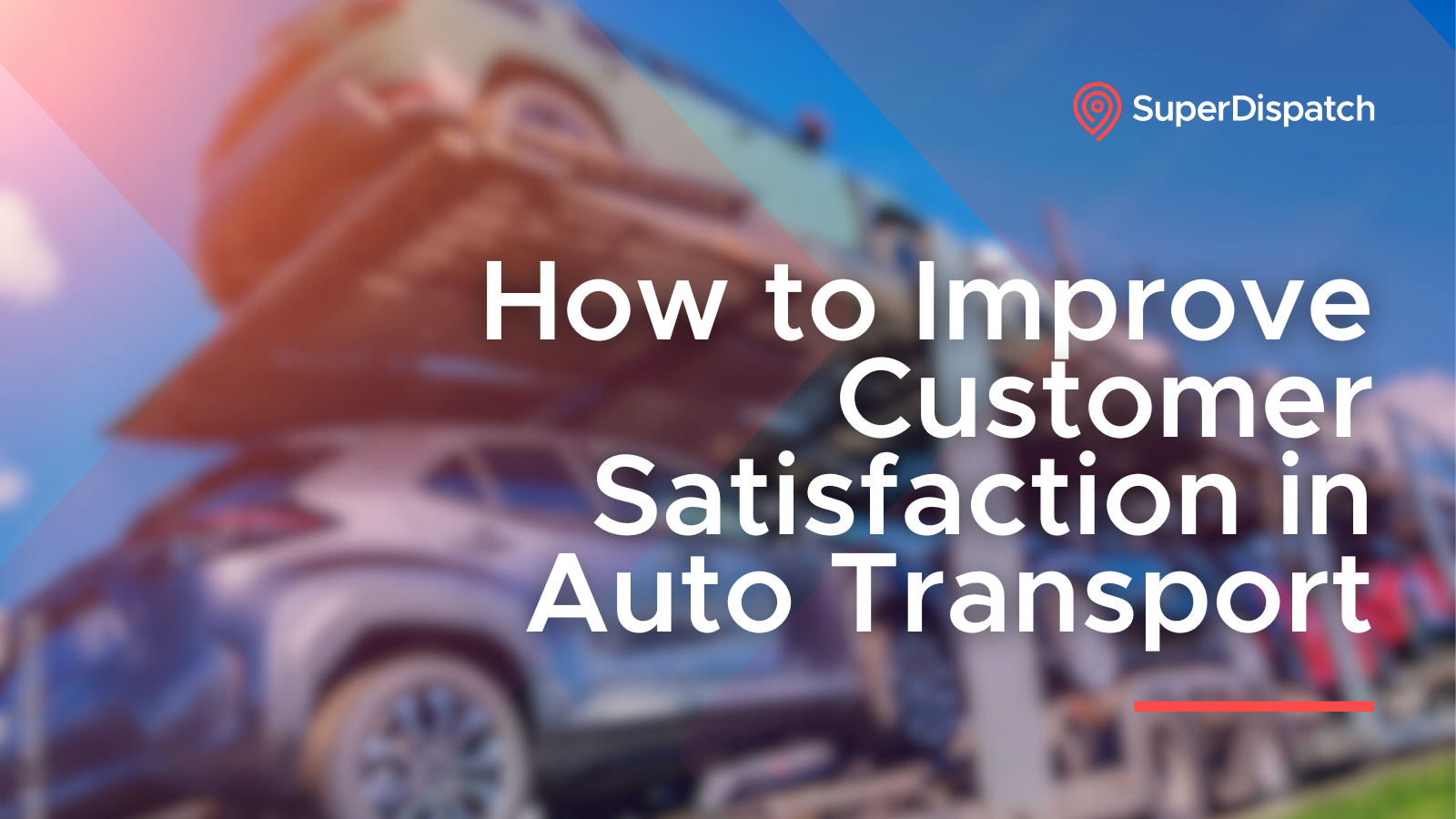 Copy of Copy of Introducing Super Dispatch’s Message.Plane Chrome Extension (1600 x 900 px) (12) Read How to Improve Customer Satisfaction in Auto Transport