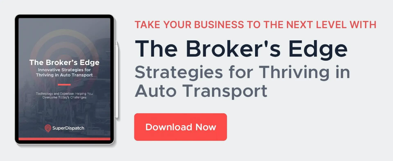 Broker's Edge — Super Dispatch