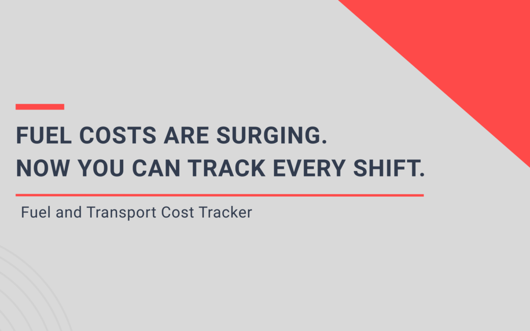 Fuel Costs Are Surging. Now You Can Track Every Shift.