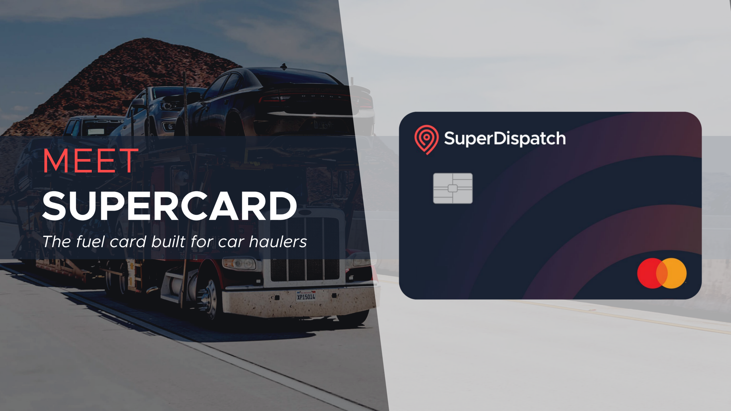 Meet SuperCard Image meet supercard, the fuel card for auto carriers